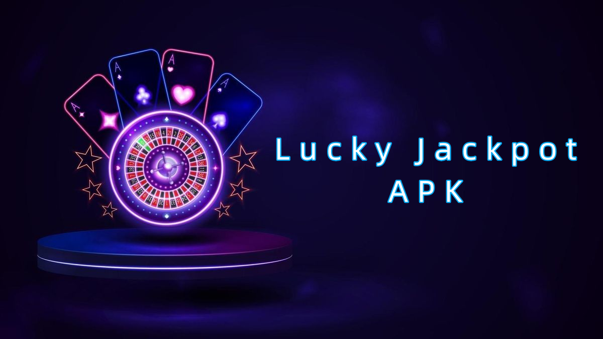 Lucky Jackpot APK پاکستان